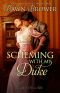 [Linked Across Time 09] • Scheming With My Duke